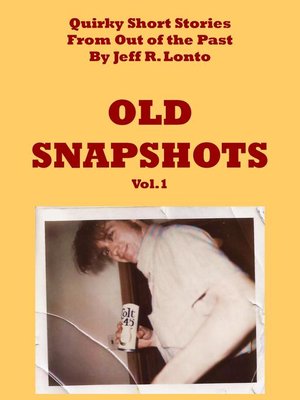 cover image of Old Snapshots Volume 1